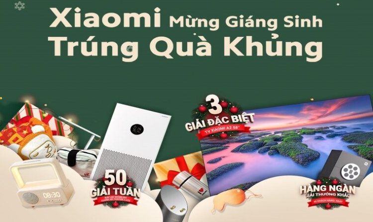 Xiaomi khuyến mãi tưng bừng mùa lễ hội cuối năm