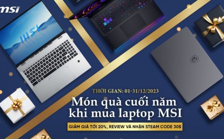 Món quà cuối năm với laptop MSI
