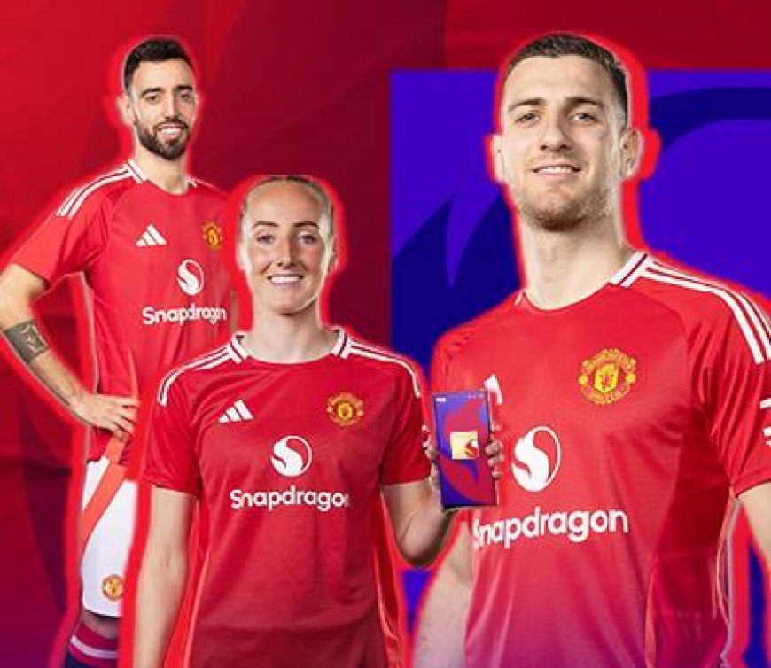 SNAPDRAGON CHÍNH THỨC XUẤT HIỆN TRÊN ÁO THI ĐẤU CỦA ĐỘI TUYỂN MANCHESTER UNITED