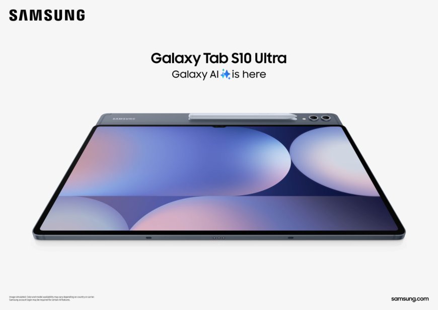 Samsung ra mắt Galaxy Tab S10 series, dòng máy tính bảng tích hợp AI