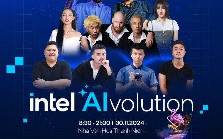 Intel AIvolution 2024 - Triển lãm công nghệ AI lớn nhất năm tại Việt Nam