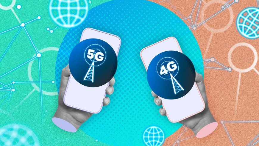 Những điểm khác biệt giữa 4G và 5G