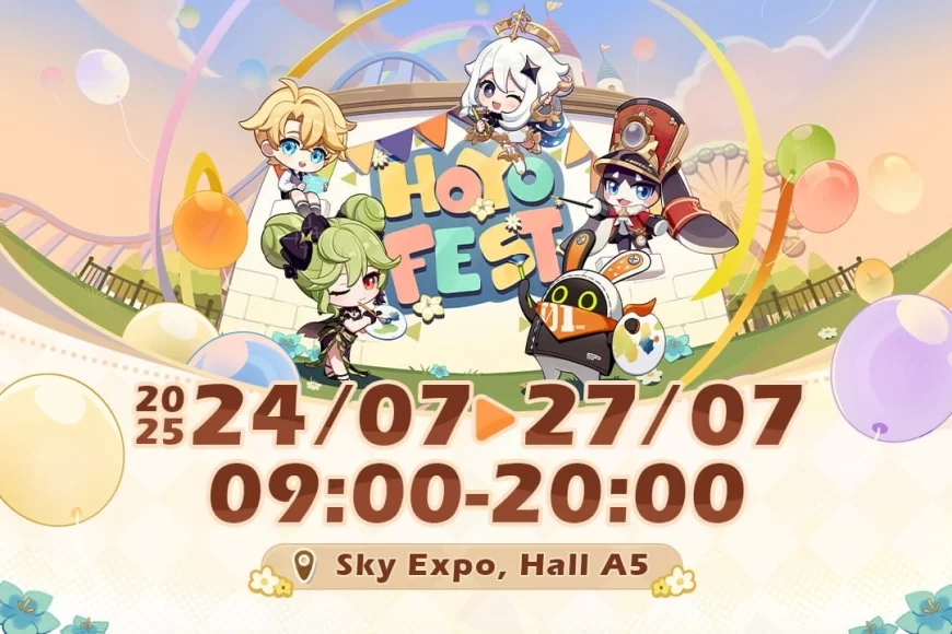 HoYo FEST 2025: Sự Kiện HoYoverse Được Mong Chờ Nhất Ở Đông Nam Á Sẽ Quay Trở Lại Vào Tháng 7!