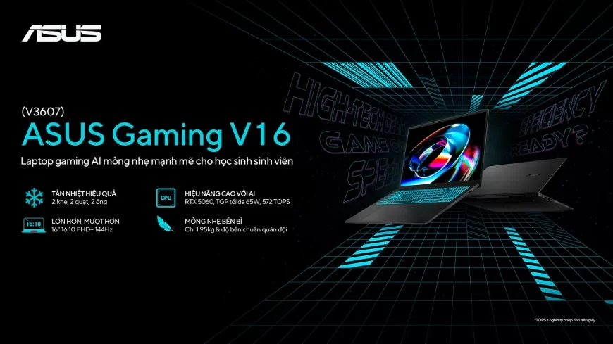 ASUS ra mắt ASUS Gaming V16: Laptop gaming AI mỏng nhẹ mạnh mẽ cho học sinh sinh viên