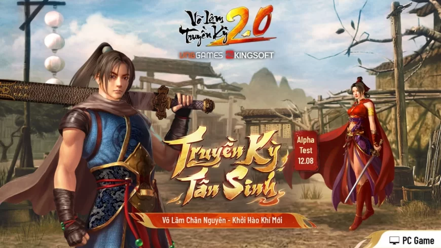 Võ Lâm Truyền Kỳ 2.0: “Quà sinh nhật” tuổi 20 dành tặng cho cộng đồng game thủ