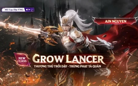 MU Lục Địa VNG ra mắt class thứ 7 – Grow Lancer: Bước tiến lớn định hình lại meta, hâm nóng cuộc đua sức mạnh