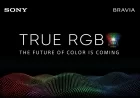 Sony giới thiệu True RGB - Chuẩn mực mới cho chất lượng hình ảnh TV