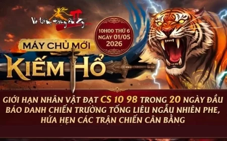 Võ Lâm Truyền Kỳ II ra mắt máy chủ mới Kiếm Hổ: PK rực lửa, đua top nhận quà hấp dẫn