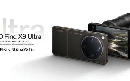 OPPO Find X9 Ultra và Find X9s ra mắt tại Việt Nam, đưa trải nghiệm nhiếp ảnh Hasselblad đến gần hơn với người dùng