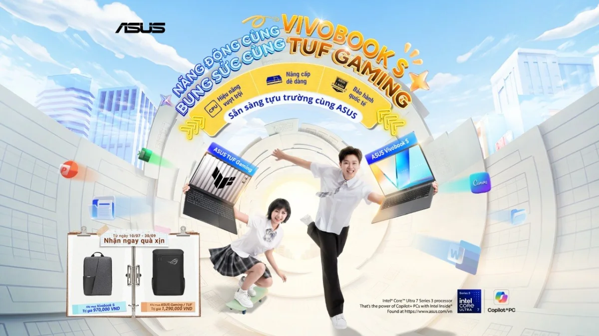 MÙA BACK TO SCHOOL 2026 KHÁC BIỆT CỦA ASUS: BỨT PHÁ TRẢI NGHIỆM MUA SẮM VỚI DẢI SẢN PHẨM CHỦ LỰC, DỊCH VỤ HẬU MÃI TOÀN DIỆN VÀ MÔ HÌNH TƯ VẤN TRỰC TIẾP “TOUCH ASUS”